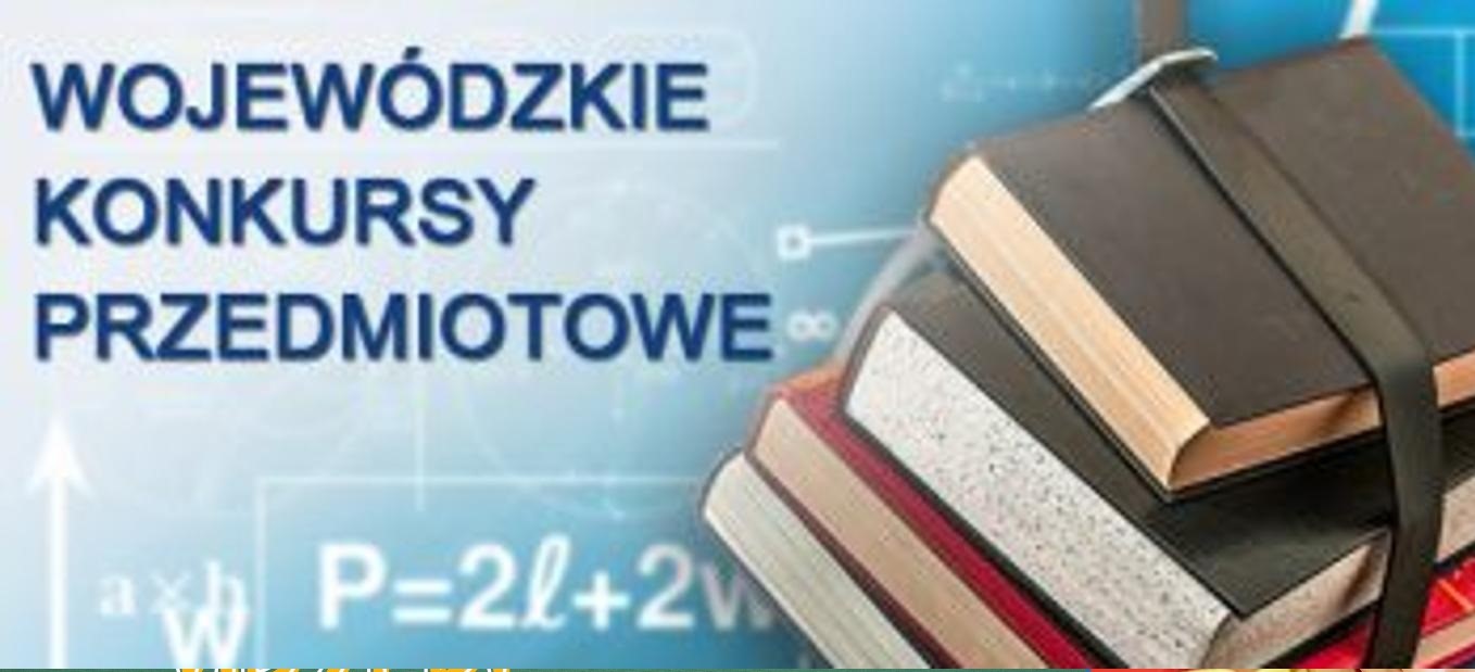 konkursy WOJEWÓDZKIE KONKURSY PRZEDMIOTOWE 2025/2026