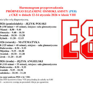 egz.probny.CKE .E8.2026.int Harmonogram przeprowadzenia PRÓBNEGO EGZAMINU ÓSMOKLASISTY (PE8) egz.probny.CKE .E8.2026.int Harmonogram przeprowadzenia PRÓBNEGO EGZAMINU ÓSMOKLASISTY (PE8)